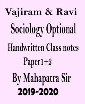 Vajiram & Ravi Sociology Optional Class Handwritten Notes (Paper1+2) By Mahapatra sir