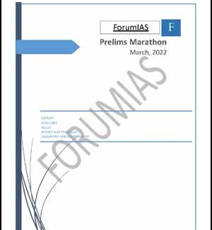 Forum IAS Compilation For The Month Of March 2022 Prelims Marathon English Medium Printed Notes