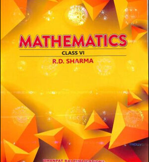 By R.D Sharma Mathematics ClassVI Dhanpat Rai Publications English Medium Original Book