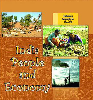 India People and Economy Geography New NCERT XII Class (Original Book)