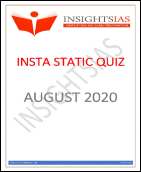 Insights IAS Insta Static Quiz Monthly Compilation August 2020 Printed Notes English Medium