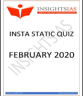 Insights IAS Insta Static Quiz Monthly Compilation February 2020 Printed Notes English Medium - With Spiral