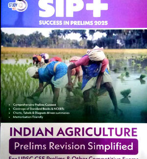 Study IQ SIP+ Indian Agriculture 2025