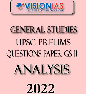 Vision Ias General Studies CSAT Paper II Analysis 2022 English Medium