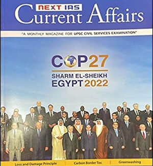 Next IAS Monthly Current Affairs Magazine COP27 December 2022 English Medium
