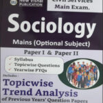 New Vishal Sociology Paper I & Paper II Mains Optional Subject Topicwise Trend Analysis Previous Year question Paper 18 th Revised Edition English Medium