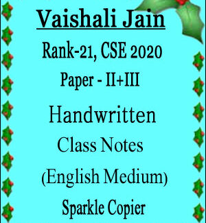Vaishali Jain Rank-21, CSE 2020 Paper-II + III Handritten Class Notes English Medium