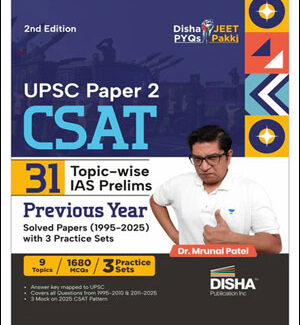 Mrunal Patel UPSC Paper 2 Csat-31 Year Topic wise Solved Pyq-Disha