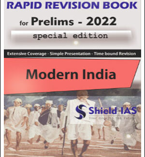 Shield IAS Modern India Rapid Revision Book for Prelims English Medium 2022