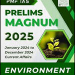 PMF IAS Magnum Environment 2025