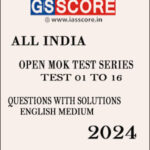 GS Score Ias All India Open Mock Test Series Questions With Solutions English Medium 2024