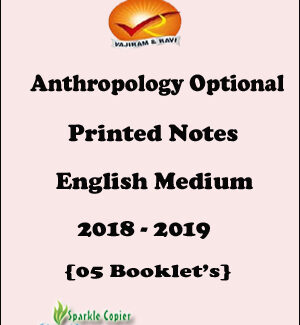 VAJIRAM AND RAVI ANTHROPOLOGY OPTIONAL PRINTED NOTES 2018-19