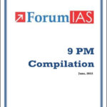 Forum IAS 9 PM Compilation For The Month Of June 2023 English Medium