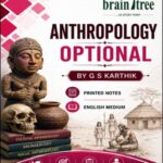 UPSC ANTHROPOLOGY NOTES | BRAIN TREE | G S Karthik (E) B/W