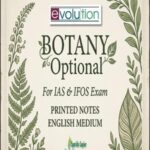 Evolution IAS Botany Optional Printed Notes English Medium For IAS & IFOS Exam