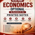 Bliss Point Economics Optional Printed Notes By Ravindra N Jha