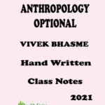 Anthropology Optional Handwritten Class Notes By Vivek Bhasme Sir