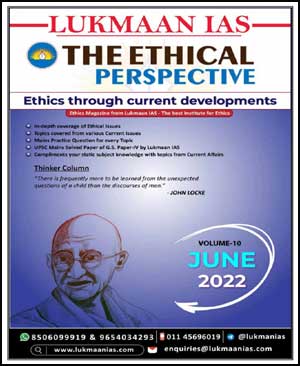 Lukmaan Ias The Ethical Perspective June 2022 Volume-10 Printed Notes English Medium