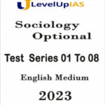 LevelUpIas Sociology Optional Test Series 01 To 08 English Medium 2023