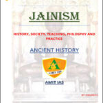 Amit Ias Jainism Ancient History Printed Notes History, Society, Teaching, Philosophy And Practice By Shivpriya Yadav English Medium