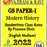 Vajiram and Ravi Upsc GS Paper-I Modern History By Praveen Dixit Class Notes 2022 English Medium