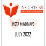Insight Ias Insta Monthly Mind Map July 2022 English Medium Printed Notes