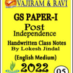Vajiram and Ravi Upsc GS Paper-I Post-Independence By Lokesh Jindal Class Notes 2022 English Medium