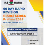 IAS Baba's 60 Day Rapid Revision Rare Prelims Series 2022 Environment Part-I English Medium 
