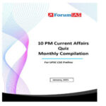 Forum IAS 10pm Prelims Quiz Current Affairs Quiz Compilation January 2025 English Medium