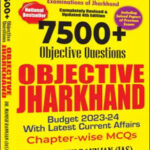Prabhat Exams 7500+ Objective Questions Objective Jharkhand Budget 2023-24 Chapter-Wise MCQ's By DR, Manish Ranjan English Medium