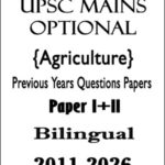 Agriculture Previous Year PYQ Questions paper 1+2 UPSC Mains Optional 2011-2026 Bilingual