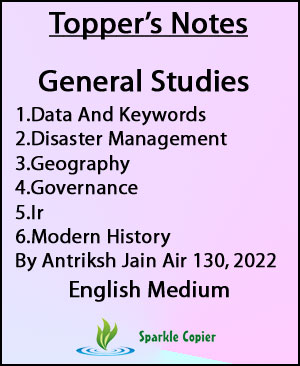 Topper Notes General Studies By Antriksh Jain Sir Rank 130, 2022 English Medium