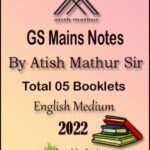UPSC GS Mains Notes By Atish Mathur Sir Printed Notes English Medium 2022