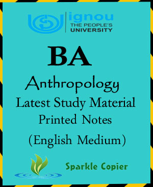 IGNOU BA Anthropology Optional Latest Study Material Printed Notes English Medium