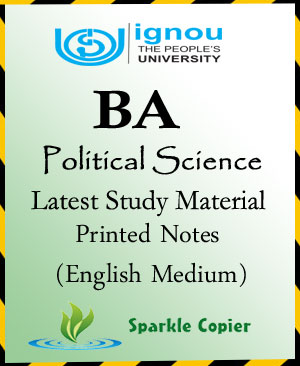 IGNOU BA Political Science Optional Latest Study Material Printed Notes English Medium - Without Spiral
