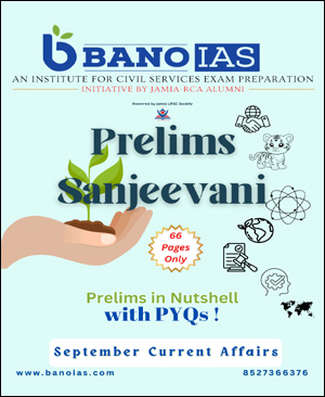 Bano IAS  Prelims Sanjeevani Current Affair September-2024  English Medium