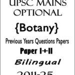 UPSC Mains Optional Botany Previous Years Questions Papers I+II Bilingual 2011-25