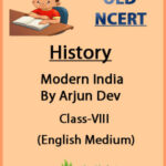 Modern India History Class-VIII By Arjun Dev Old Ncert English Medium(Xerox)