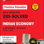 Arihant Publication Prelims Possible Ias & State PCS 310+ Solved Paper Indian Economy Chapterwise -Topicwise 2024 -1990 English Medium