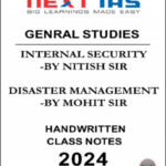 Internal Security and Disaster Management Next IAS GS Class Notes 2024