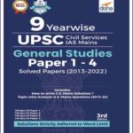 Disha 9 Yearwise UPSC Civil Services IAS Mains General Studies Paper 1 to 4 Solved Papers 2013-2022 3rd Edition