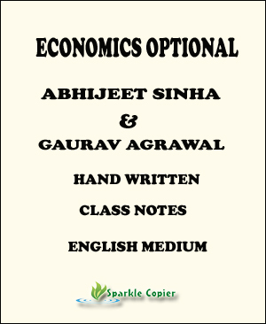 Economics Optional Handwritten Class Notes By Abhijeet Sinha Sir And Gaurav Agrawal Sir English Medium