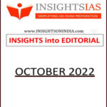 Insights IAS Monthly Editorial Compilation October 2022 Printed Notes English Medium 