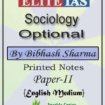 Elite IAS Sociology Optional By Bibhash Sharma Paper-II Printed Notes English Medium