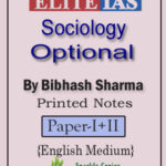 Elite IAS Sociology Optional By Bibhash Sharma Paper-I+II Printed Notes English Medium