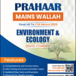 Environment and Ecology Only Ias Prahaar Mains Wallah Static + Current 2025 English Medium