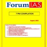 Forum Ias 7 PM Compilation for The Month Of August 2022 English Medium