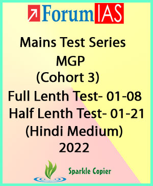 Forum IAS MGP Mains Test Series 01 to 29 (Cohort 3) Hindi Medium 2022
