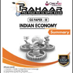 Only IAS Prahaar GS Paper-III Indian Economy Summary English Medium 2021