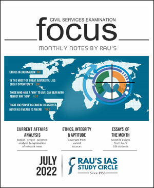 Rau’s IAS Focus Monthly Magazine July English Medium 2022(Xerox)